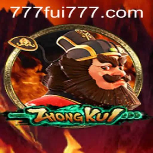 Exploring the Enchanting World of ZhongKui with FUI777
